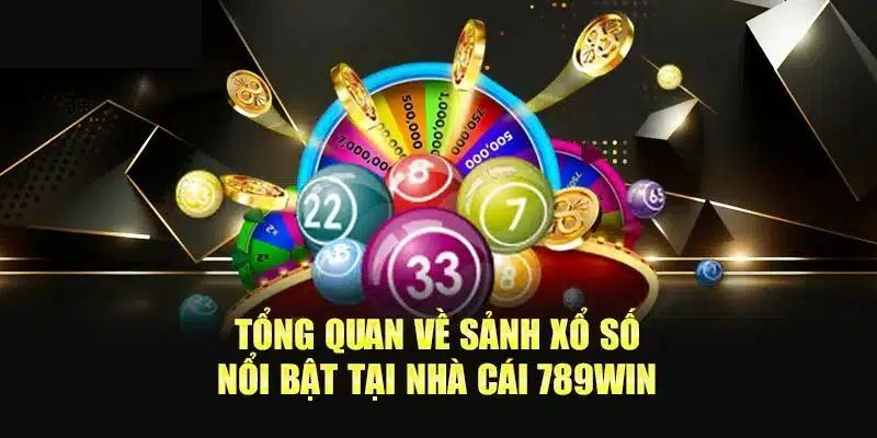 Các bước tham gia chơi và giải trí tại chuyên mục xổ số dễ dàng